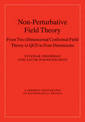 Non-Perturbative Field Theory: From Two Dimensional Conformal Field Theory to QCD in Four Dimensions