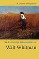 The Cambridge Introduction to Walt Whitman