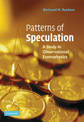 Patterns of Speculation: A Study in Observational Econophysics