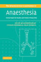 The Structured Oral Examination in Anaesthesia: Practice Papers for Teachers and Trainees