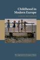 Childhood in Modern Europe