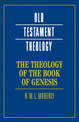 The Theology of the Book of Genesis