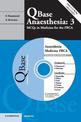 Qbase Anaesthesia: Volume 3, MCQs in Medicine for the FRCA