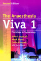 The Anaesthesia Viva: Volume 1, Physiology and Pharmacology: A Primary FRCA Companion