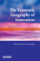 The Economic Geography of Innovation