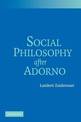 Social Philosophy after Adorno