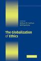 The Globalization of Ethics: Religious and Secular Perspectives