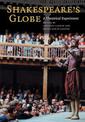 Shakespeare's Globe: A Theatrical Experiment