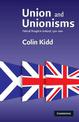 Union and Unionisms: Political Thought in Scotland, 1500-2000