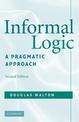 Informal Logic: A Pragmatic Approach