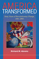 America Transformed: Sixty Years of Revolutionary Change, 1941-2001