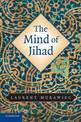 The Mind of Jihad