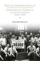 Racial Integration in Corporate America, 1940-1990