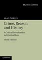 Crime, Reason and History: A Critical Introduction to Criminal Law