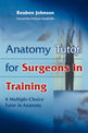 Anatomy Tutor for Surgeons in Training