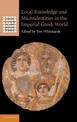 Local Knowledge and Microidentities in the Imperial Greek World