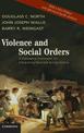 Violence and Social Orders: A Conceptual Framework for Interpreting Recorded Human History