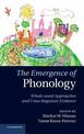 The Emergence of Phonology: Whole-word Approaches and Cross-linguistic Evidence