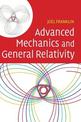 Advanced Mechanics and General Relativity