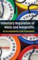 Voluntary Regulation of NGOs and Nonprofits: An Accountability Club Framework