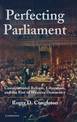 Perfecting Parliament: Constitutional Reform, Liberalism, and the Rise of Western Democracy