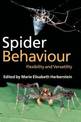 Spider Behaviour: Flexibility and Versatility