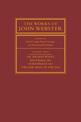 The Works of John Webster: Volume 4, Sir Thomas Wyatt, Westward Ho, Northward Ho, The Fair Maid of the Inn: Sir Thomas Wyatt, We