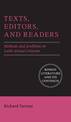 Texts, Editors, and Readers: Methods and Problems in Latin Textual Criticism