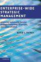 Enterprise-Wide Strategic Management: Achieving Sustainable Success through Leadership, Strategies, and Value Creation