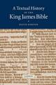 A Textual History of the King James Bible