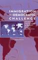 Immigration as a Democratic Challenge: Citizenship and Inclusion in Germany and the United States