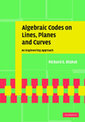 Algebraic Codes on Lines, Planes, and Curves: An Engineering Approach