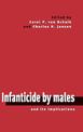 Infanticide by Males and its Implications