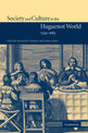 Society and Culture in the Huguenot World, 1559-1685