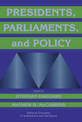 Presidents, Parliaments, and Policy