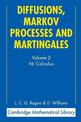 Diffusions, Markov Processes and Martingales: Volume 2, Ito Calculus