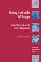 Putting Trust in the US Budget: Federal Trust Funds and the Politics of Commitment