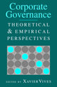 Corporate Governance: Theoretical and Empirical Perspectives