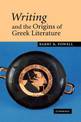 Writing and the Origins of Greek Literature