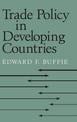 Trade Policy in Developing Countries