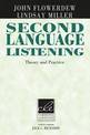 Second Language Listening: Theory and Practice