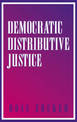 Democratic Distributive Justice