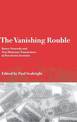 The Vanishing Rouble: Barter Networks and Non-Monetary Transactions in Post-Soviet Societies