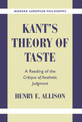 Kant's Theory of Taste: A Reading of the Critique of Aesthetic Judgment