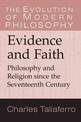 Evidence and Faith: Philosophy and Religion since the Seventeenth Century