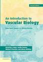 An Introduction to Vascular Biology: From Basic Science to Clinical Practice