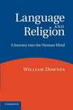 Language and Religion: A Journey into the Human Mind