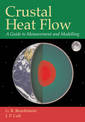 Crustal Heat Flow: A Guide to Measurement and Modelling