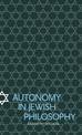 Autonomy in Jewish Philosophy