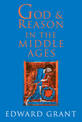 God and Reason in the Middle Ages